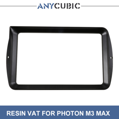 ANYCUBIC Large Resin Vat for LCD SLA 3D Printer Photon M3 Max 468X312X104mm