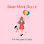 Baby Mine Dolls