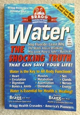 Bragg Book WATER THE SHOCKING TRUTH that can save your life! 2012 Health