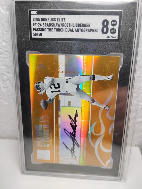 2005 Donruss Elite Roethlisberger/Bradshaw Passing the Torch AUTO 50/50 SGC 8