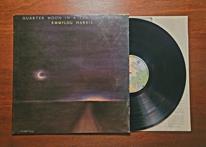 EMMYLOU HARRIS Quarter Moon In A Ten Cent Town Vinyl Lp 1978 US 1st Press Warner