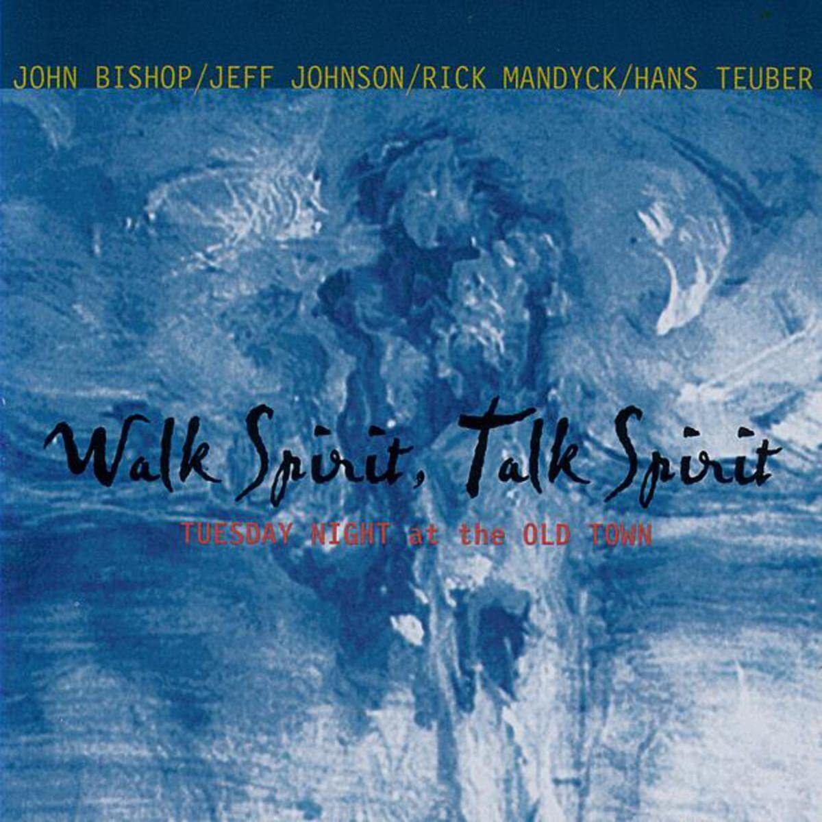 John Bishop Walk Spirit Talk Spirit (CD)