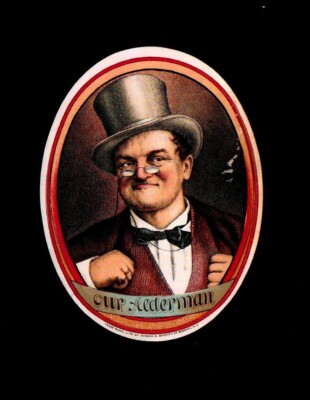Our Alderman     - c 1885 RARE Sample  Outer Cigar Box Label