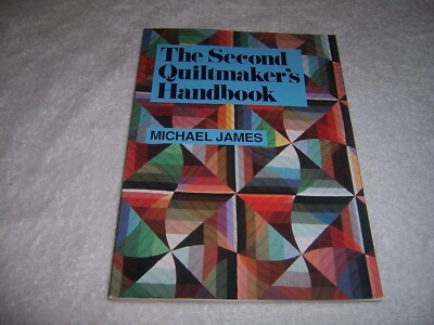 Second Quiltmaker's Handbook Creative Approaches to Contemporary Quilt pb