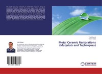 Lalit Kumar (U. A.) | Metal Ceramic Restorations (Materials And Techniques)
