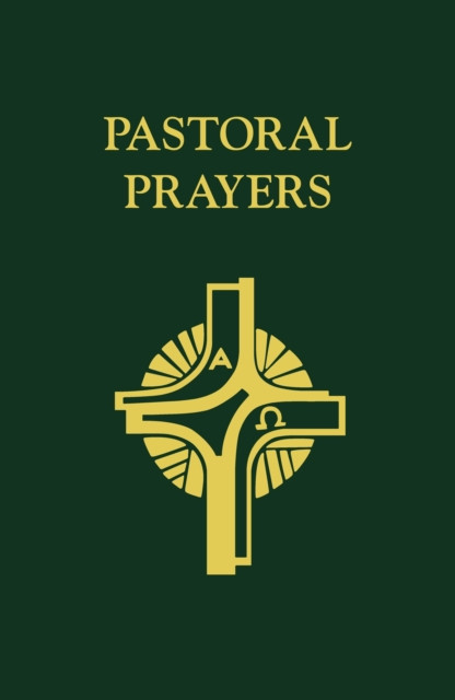 Pastoral Prayers by Stephen Oliver (Hardback Book)