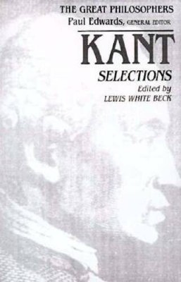 Kant Selections (The Great Philosophers) - Paperback - VERY GOOD