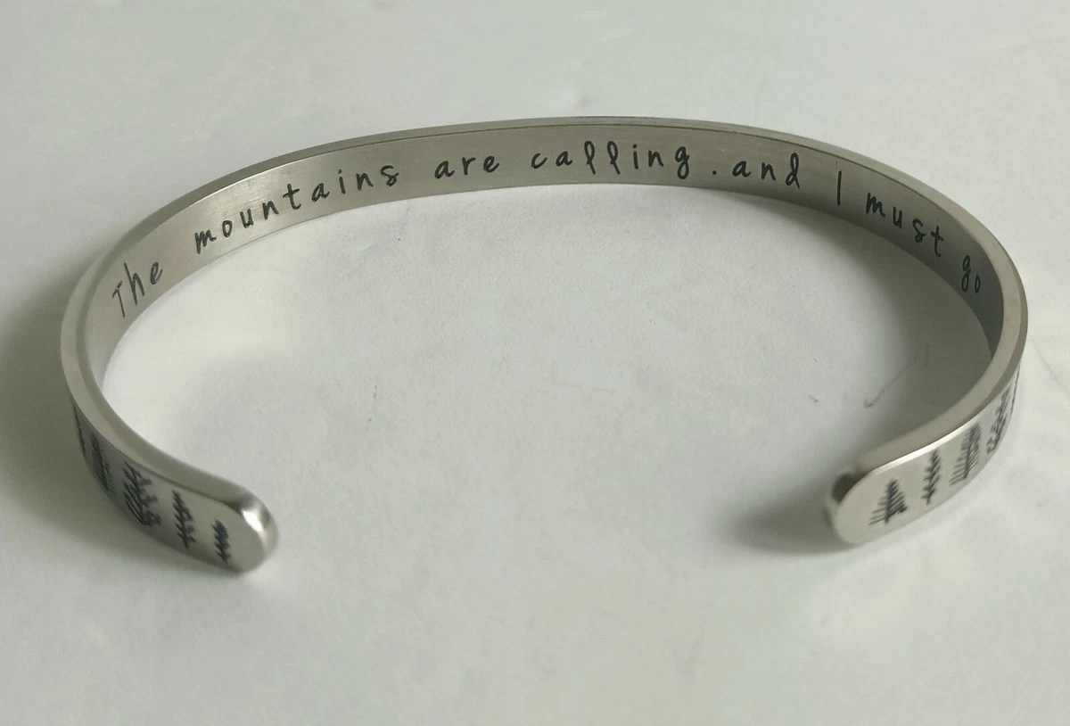The mountains are calling deals and i must go bracelet