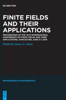 Finite Fields And Their Applications: Proceedings Of The 14Th International...
