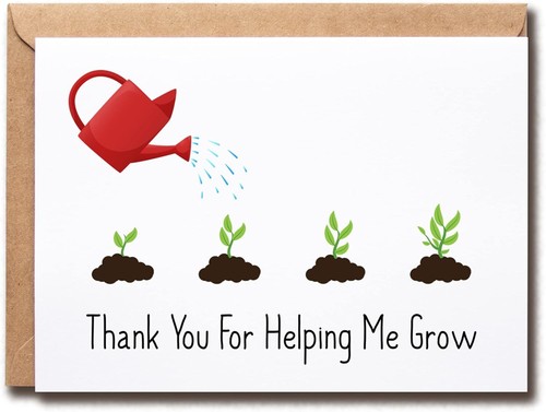 Thank You Teacher Card Helping Me Grow - Appreciation 5 x 7 inches