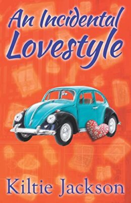 An Incidental Lovestyle by Kiltie Jackson (Paperback, 2019)