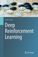 Deep Reinforcement Learning Aske Plaat