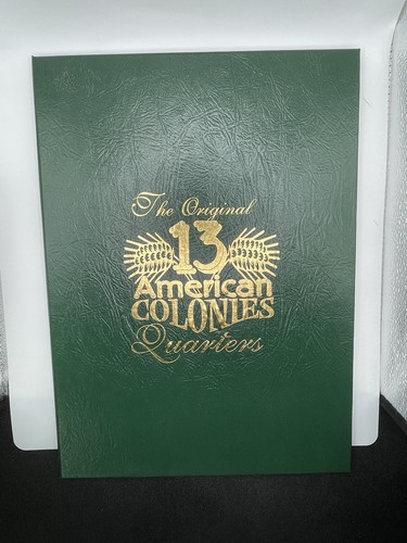 Littleton Album the Original 13 American Colonies Quarters with Coins