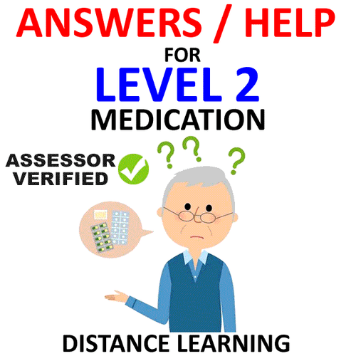 ANSWERS HELP FOR LEVEL 2 CERTIFICATE IN UNDERSTANDING MEDICATION