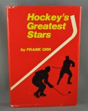 HOCKEY'S GREATEST STARS (1970) SCARCE SIGNED 1st Ed. by Frank Orr (VG+/VG) hc/dj
