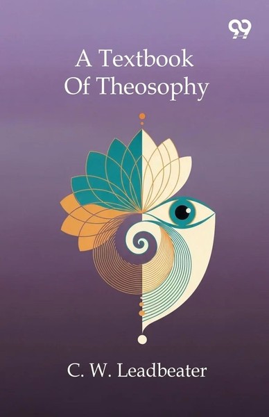 C. W. Leadbeater | A Textbook Of Theosophy | Taschenbuch | Englisch (2025)-image