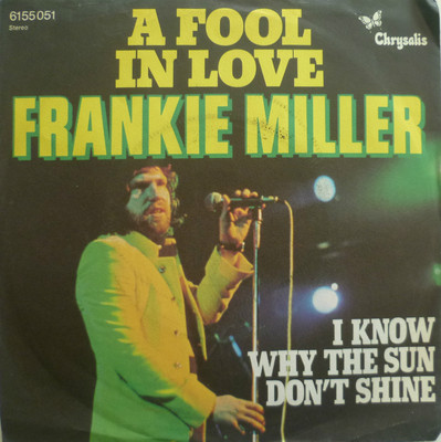 7'' 1975 RARE ! FRANKIE MILLER : A Fool In Love /MINT-