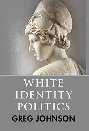 Thumbnail - Greg Johnson White Identity Politics (gebundene Ausgabe)