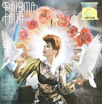 Do You Want the Truth or Something Beautiful? by Faith Paloma [Audio CD]
