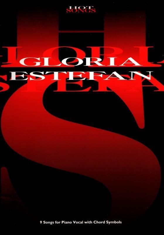 9 songs for piano vocal with chord symbols (Hot songs) : Gloria Estefan