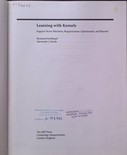 Learning with Kernels: Support Vector Machines, Regularization, Optimiza...