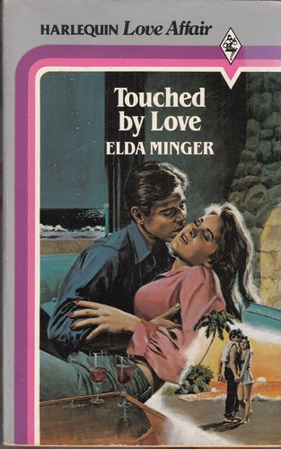 Touched By Love - Elda Minger - Acceptable - Paperback