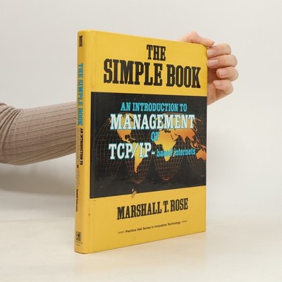 Prentice Hall Series in Innovative Technology: The Simple Book