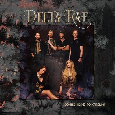 DELTA RAE COME HOME TO CAROLINA (PINK VINYL) LP New