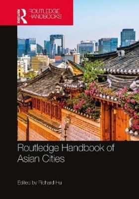 Richard Hu Routledge Handbook of Asian Cities (Taschenbuch)