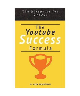 The Youtube Success Formula, Brightman, Alex