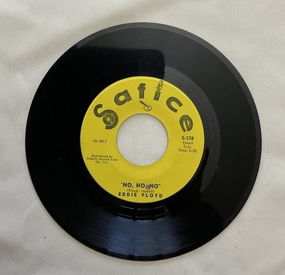 EDDIE FLOYD~1965 FUNK SOUL 45~Make Up Your Mind / No, No, No~SAFICE S-338 (EX)