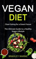 Vegan Diet Bradley Warne Taschenbuch Kartoniert / Broschiert Englisch 2019