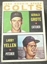 1964 Topps Baseball Card 1964 Colts Rookie Stars - Gerald Grote/Larry Yellen. rookie card picture