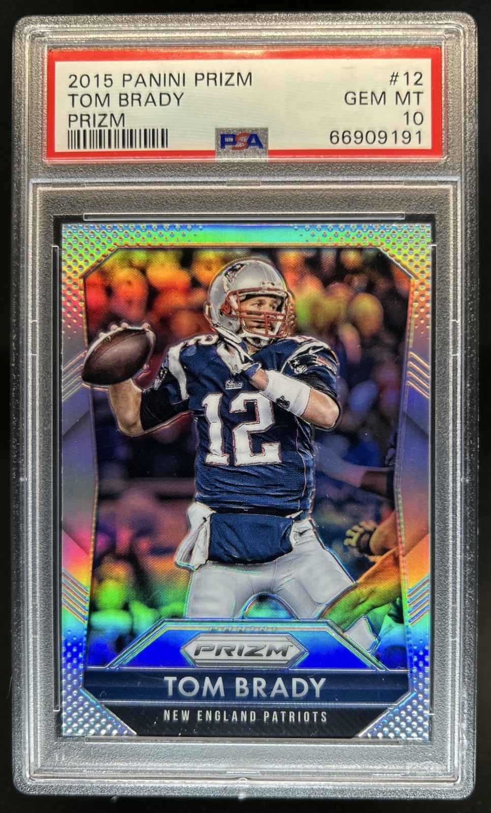 2015 Panini Prizm Tom Brady Silver #12 Patriots PSA 10 GEM MINT