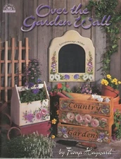 Over the Garden Wall Fiona Hayward Decorative Painting Book