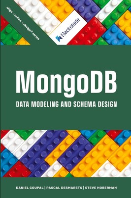 MongoDB Data Modeling and Schema Design | Daniel Coupal (u. a.) | Taschenbuch