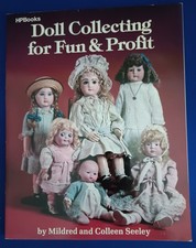 Doll Collecting for Fun & Profit - Book 1983