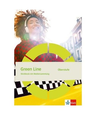 Green Line Oberstufe. Workbook Klasse 11/12 [G8], Klasse 12/13 [G9]: Workbook mi