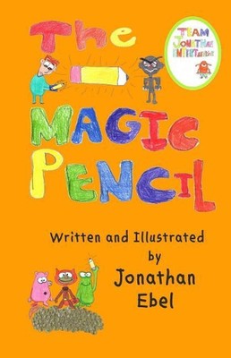The Magic Pencil by Jonathan Ebel (English) Paperback Book