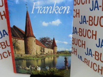 Franken = Franconia = La Franconie. Die deutschen Lande farbig