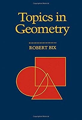 Topics in Geometry Hardcover Robert Bix