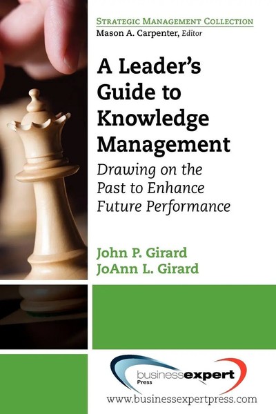 John Girard (U. A.) | A Leader's Guide To Knowledge Management | Taschenbuch-image