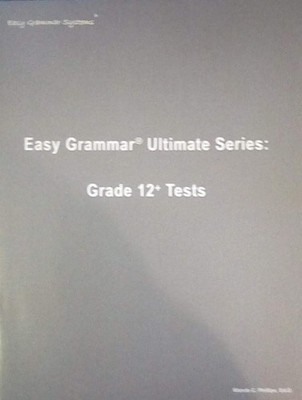 Easy Grammar Ultimate Series: Grade 12+ Tests