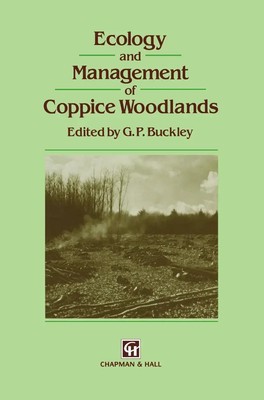 G. P. Buckley | Ecology and Management of Coppice Woodlands | Taschenbuch (2012)