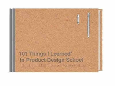 101 Things I Learned  in Product - Hardcover, by Jang Sung; Thaler - Very Good
