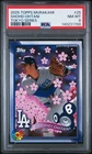 2025 TOPPS TAKASHI MURAKAMI MLB WORLD TOUR TOKYO SERIES #25 SHOHEI OHTANI PSA 8