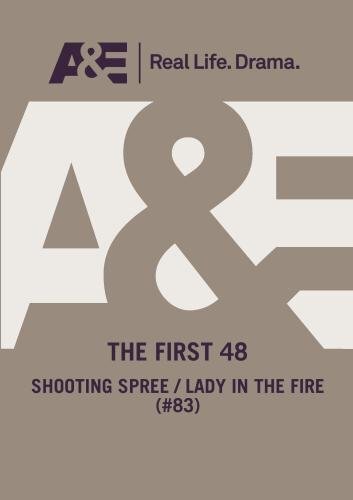 A&E  --  The First 48:  Shooting Spree/ Lady In The Fire (#83) (DVD)