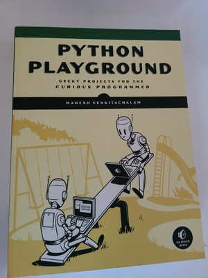 Python Playground by Mahesh Venkitachalam (2016,  Paperback)