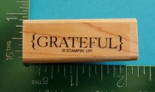 Stampin Up GRATEFUL Saying Word Rubber Stamp