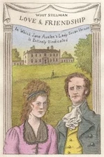 Love & Friendship: In Which Jane Austen's Lady Susan Vernon is Entirely...